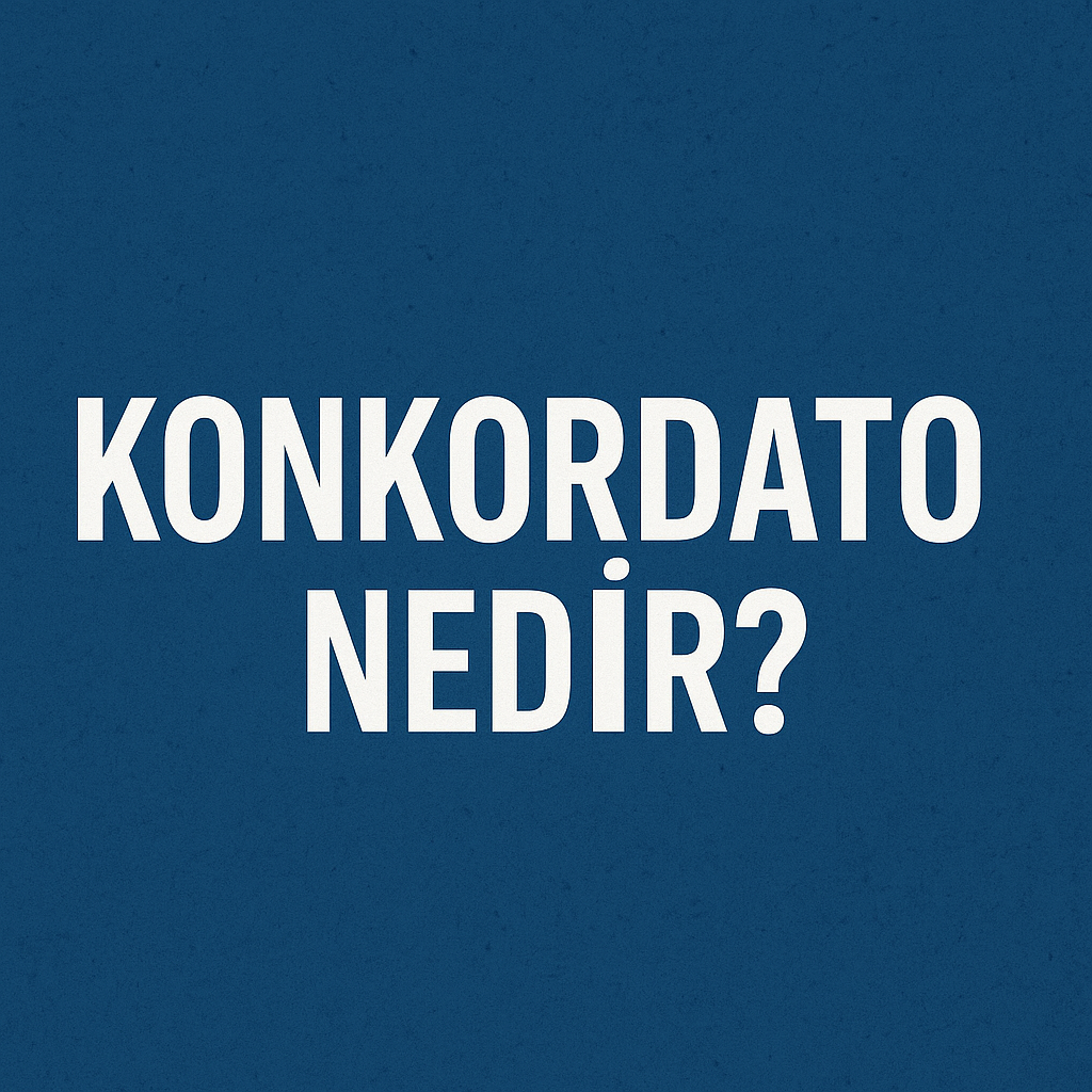 konkordato nedir